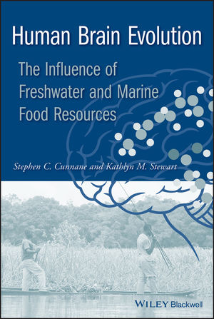 Human Brain Evolution: The Influence of Freshwater and Marine Food Resources (0470609877) cover image