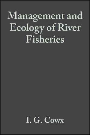 Management and Ecology of River Fisheries (0470695277) cover image