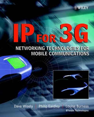 IP for 3G: Networking Technologies for Mobile Communications (0470854677) cover image