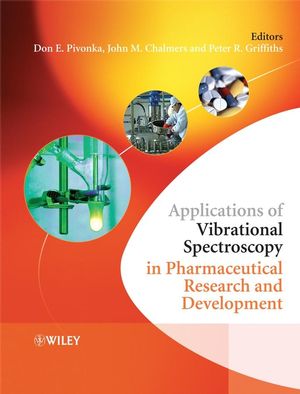 Applications of Vibrational Spectroscopy in Pharmaceutical Research and Development (0470870877) cover image