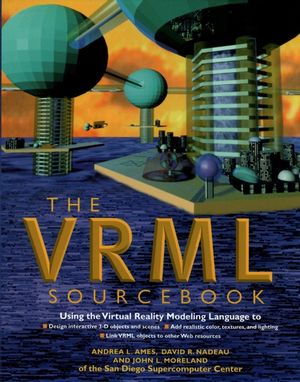VRML 2.0 Sourcebook, 2nd Edition (0471165077) cover image