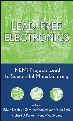 Lead-Free Electronics: iNEMI Projects Lead to Successful Manufacturing (0471448877) cover image