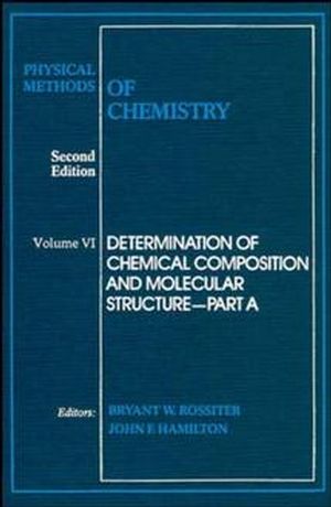 Physical Methods of Chemistry, Volume 6, Determination of Thermodynamic Properties, 2nd Edition (0471570877) cover image