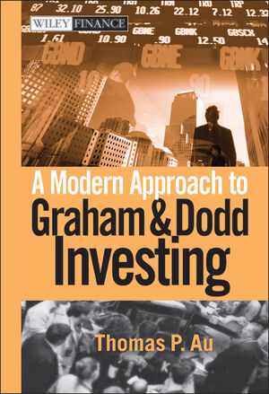 A Modern Approach to Graham and Dodd Investing (0471652377) cover image