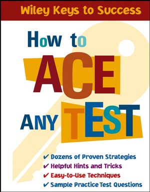 How to Ace Any Test (0471667277) cover image