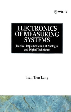 Electronics of Measuring Systems: Practical Implementation of Analogue and Digital Techniques (0471911577) cover image
