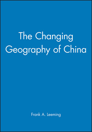 The Changing Geography of China (0631181377) cover image