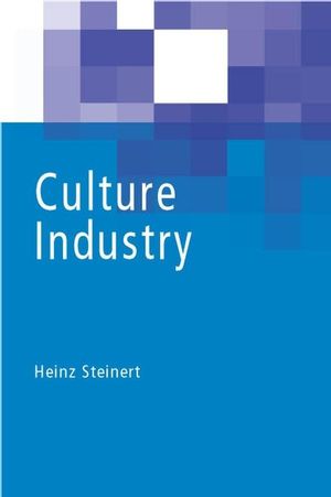 Culture Industry (0745626777) cover image