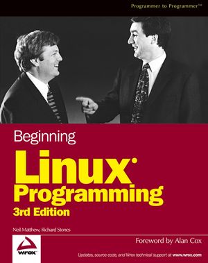 Beginning LinuxProgramming, 3rd Edition (0764544977) cover image