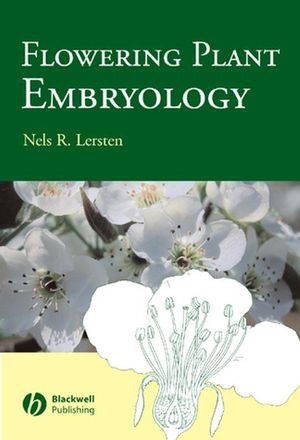 Flowering Plant Embryology: With Emphasis on Economic Species (0813827477) cover image