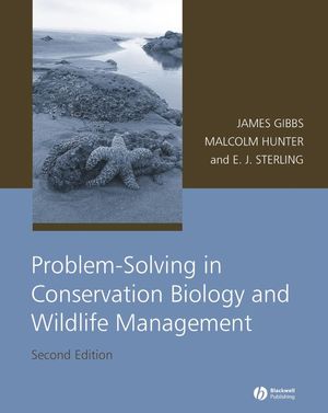 Problem-Solving in Conservation Biology and Wildlife Management, 2nd Edition (1405152877) cover image