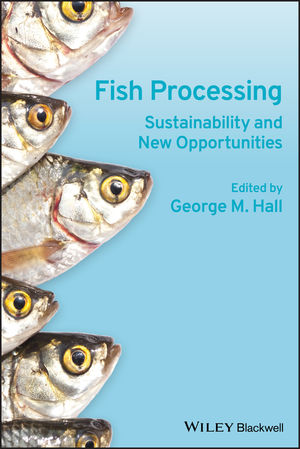Fish Processing: Sustainability and New Opportunities (1405190477) cover image