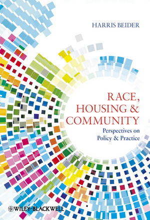 Race, Housing and Community: Perspectives on Policy and Practice (1444354477) cover image