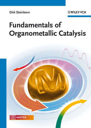 Fundamentals of Organometallic Catalysis (3527327177) cover image