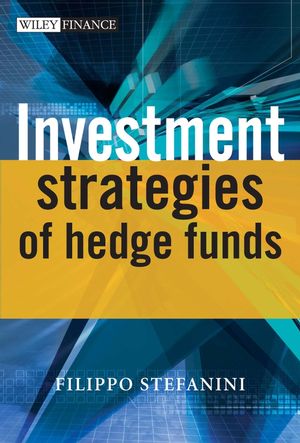Investment Strategies of Hedge Funds (0470026278) cover image