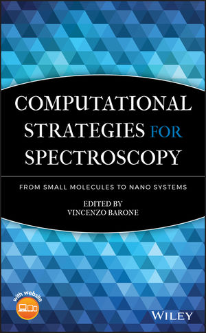 Computational Strategies for Spectroscopy: from Small Molecules to Nano Systems (0470470178) cover image