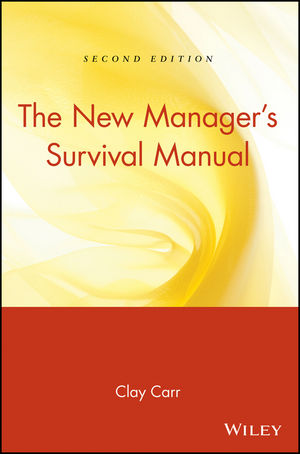 The New Manager's Survival Manual, 2nd Edition (0471109878) cover image
