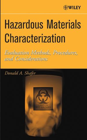 Hazardous Materials Characterization: Evaluation Methods, Procedures, and Considerations (0471462578) cover image