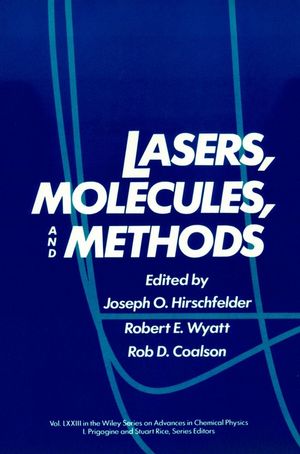 Lasers, Molecules, and Methods, Volume 73 (0471624578) cover image