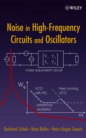 Noise in High-Frequency Circuits and Oscillators (0471706078) cover image