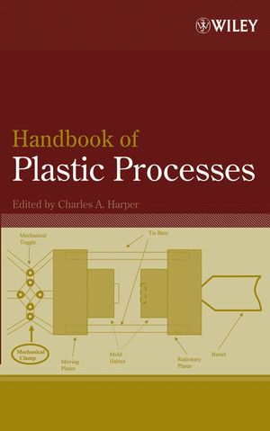 Handbook of Plastic Processes (0471786578) cover image