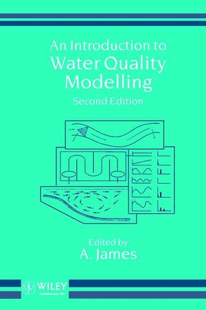 An Introduction to Water Quality Modelling, 2nd Edition (0471923478) cover image