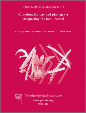 Special Papers in Palaeontology, Number 73, Conodont Biology and Phylogeny: Interpreting the Fossil Record (0901702978) cover image
