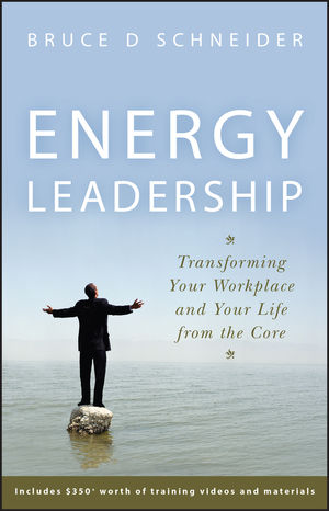 Energy Leadership: Transforming Your Workplace and Your Life from the Core (1118039378) cover image