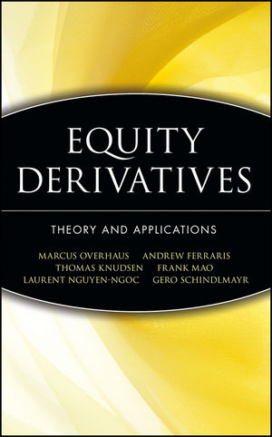 Equity Derivatives: Theory and Applications (1118160878) cover image