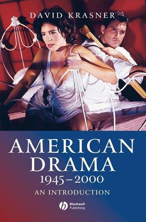 American Drama 1945 - 2000: An Introduction (1405120878) cover image