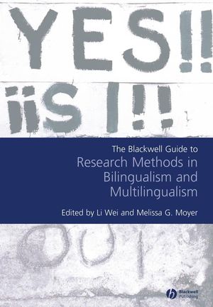 The Blackwell Guide to Research Methods in Bilingualism and Multilingualism (1405126078) cover image