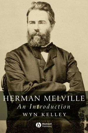Herman Melville: An Introduction (1405131578) cover image