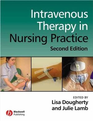 Intravenous Therapy in Nursing Practice, 2nd Edition (1405146478) cover image
