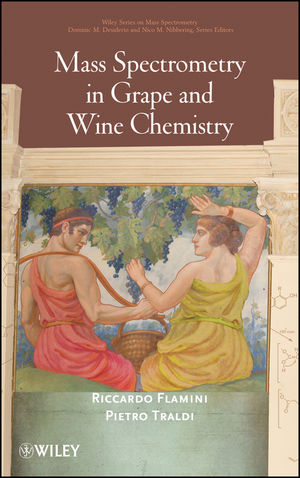 Mass Spectrometry in Grape and Wine Chemistry (0470392479) cover image