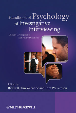 Handbook of Psychology of Investigative Interviewing: Current Developments and Future Directions (0470512679) cover image