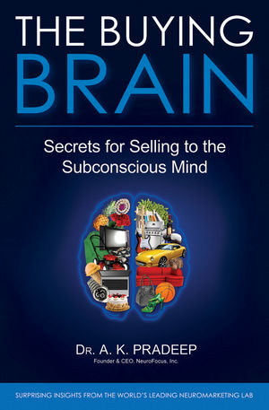 The Buying Brain: Secrets for Selling to the Subconscious Mind (0470601779) cover image