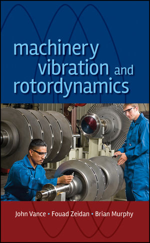 Machinery Vibration and Rotordynamics (0470916079) cover image
