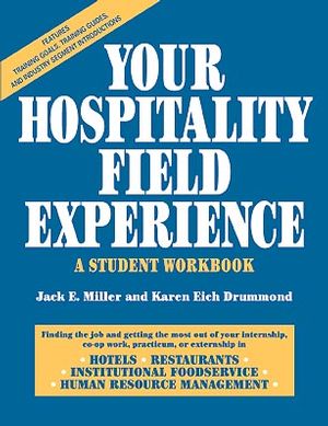 Your Hospitality Field Experience: A Student Workbook (0471053279) cover image