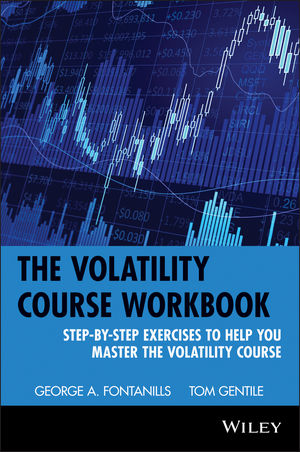 The Volatility Course, Workbook: Step-by-Step Exercises to Help You Master The Volatility Course (0471398179) cover image