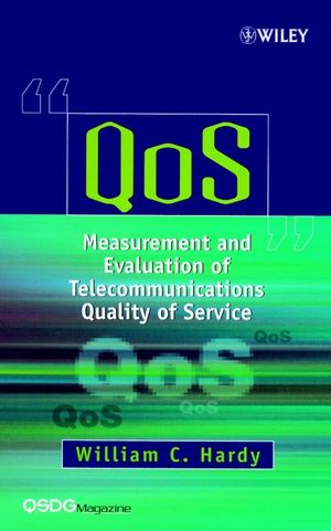 QoS: Measurement and Evaluation of Telecommunications Quality of Service (0471499579) cover image