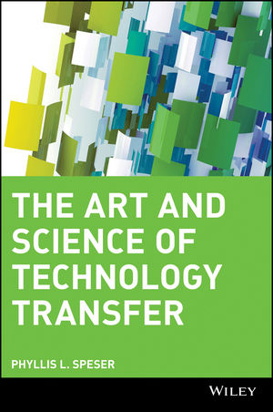 The Art and Science of Technology Transfer (0471707279) cover image
