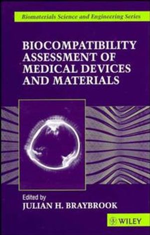 Biocompatiblity: Assessment of Medical Devices and Materials (0471965979) cover image