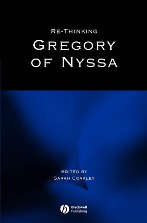 Re-thinking Gregory of Nyssa (1405106379) cover image