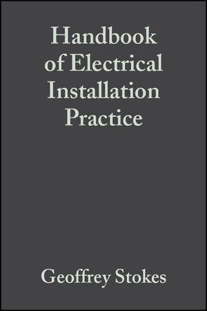 Handbook of Electrical Installation Practice, 4th Edition (1405147679) cover image