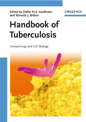 Handbook of Tuberculosis: Immunology and Cell Biology (3527318879) cover image