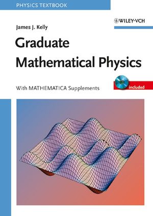 Graduate Mathematical Physics, With MATHEMATICA Supplements (3527406379) cover image