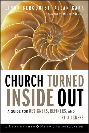 Church Turned Inside Out: A Guide for Designers, Refiners, and Re-Aligners (047053527X) cover image