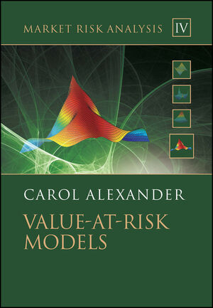 Market Risk Analysis, Volume IV, Value at Risk Models (047074507X) cover image