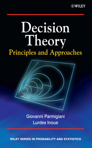 Decision Theory: Principles and Approaches (047074667X) cover image