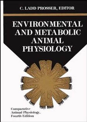 Comparative Animal Physiology, Part A, Environmental and Metabolic Animal Physiology, 4th Edition (047185767X) cover image